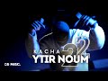 Kacha  ytir noum 2 official music
