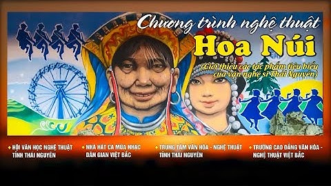 [LIVE]  CHƯƠNG TRÌNH NGHỆ THUẬT HOA NÚI [Năm 2022]