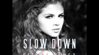 Selena gomez - slow down (remix)