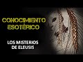 El conocimiento esotérico y los Misterios de Eleusis