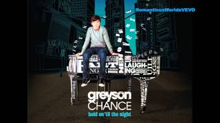 10. Take a Look At Me Now - Greyson Chance [Hold On &#39;Til the Night]