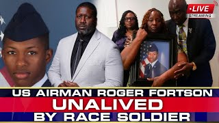 US Airman Roger Fortson Unalived By Race Solider Who Went To The Wrong Apartment