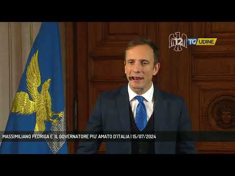 MASSIMILIANO FEDRIGA E' IL GOVERNATORE PIU' AMATO D'ITALIA | 15/07/2024