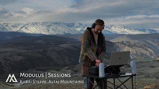 Modulus – Kurai Steppe, Altai Mountains | Sessions