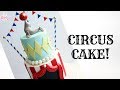 Circus Cake Tutorial!
