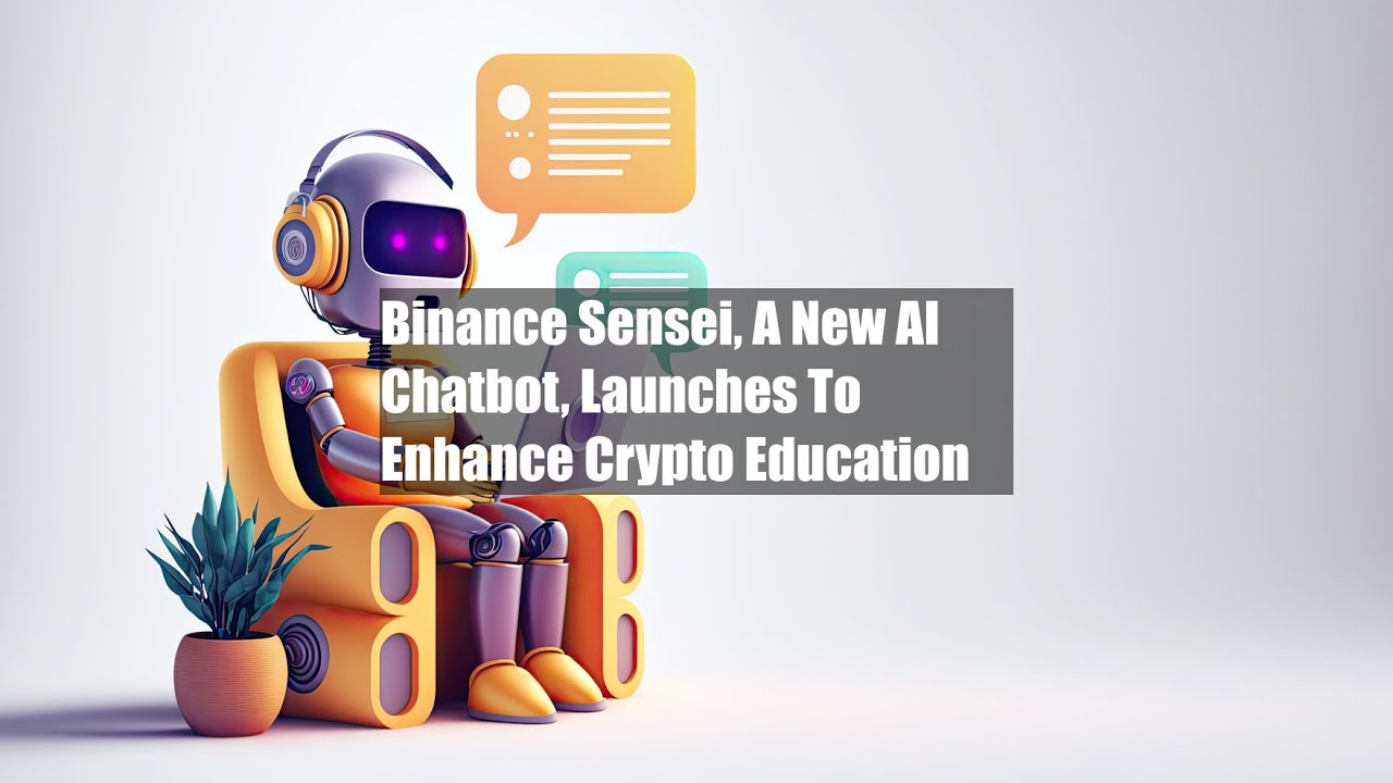 Binance Sensei: Your New AI-Powered Crypto Guide