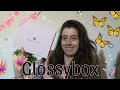 Glossybox mai  2024  unboxing 
