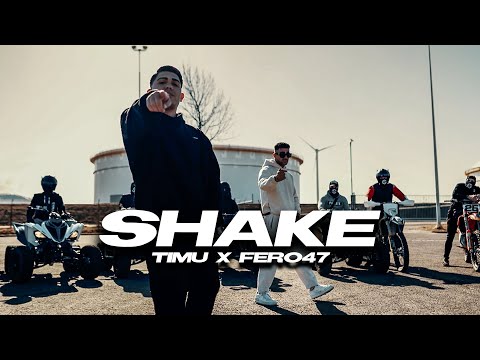 Timu X Fero47 - Shake