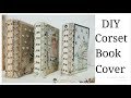 DIY Book Cover with Corset stitched spine / for Beginners / easy and fast