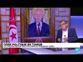 Crise politique en tunisie  la concentration des pouvoirs du prsident kas saed  france 24