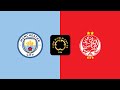 MANCHESTER CITY vs WYDAD EN VIVO