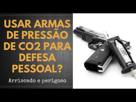 Usar Armas de Pressão de CO2 Para Defesa Pessoal?