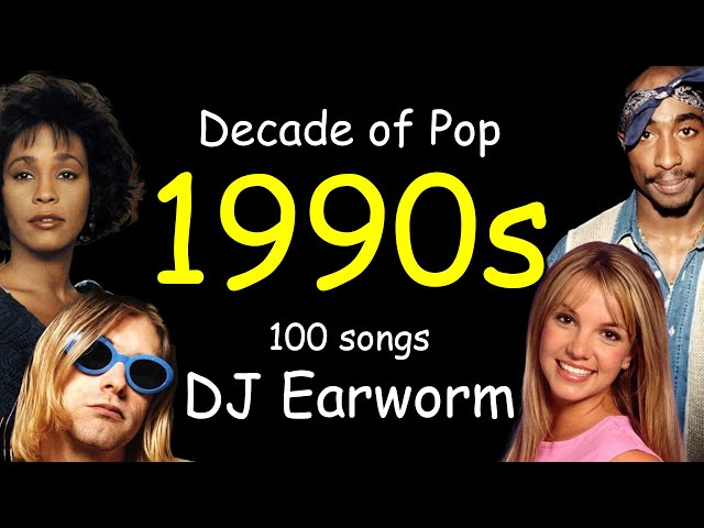 DECADE OF POP - The 1990s (100 Song Mashup) - DJ Earworm class=
