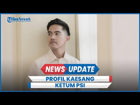 Profil Kaesang Anak Jokowi Ketua Umum PSI