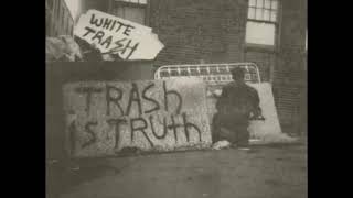 White Trash &quot;Trash Is Truth/Wake Up!&quot; EP