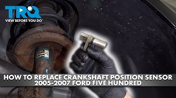How to Replace Crankshaft Position Sensor 2005-2007 Ford Five Hundred