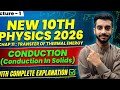 Conduction in Solids | Chapter 11 | Transfer of Thermal Energy | New 10th Physics 2026