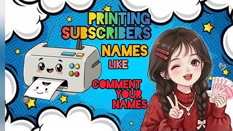 Writing my subscriber names in printer 🖨️#shotlive#virallive#viralprinter#names