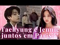 Taehyung e Jennie em Paris