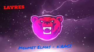 Mehmet Elmas - kİRACI //speed up ⏫ - BASS