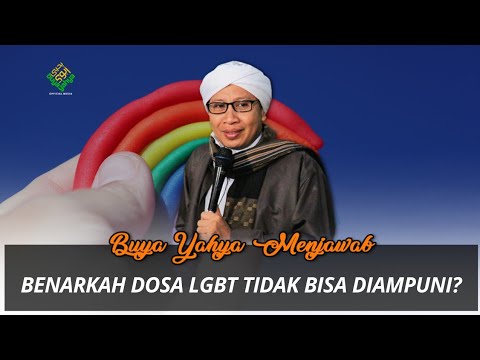 Benarkah Dosa LGBT Tidak Bisa Diampuni? | Buya Yahya Menjawab