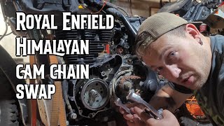 Royal Enfield Himalayan Cam Chain Swap : What your doctor doesn't want you to know about cam chains