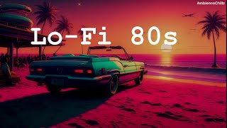 Summer Of 80  Lofi 80s Vibe  Lofi Synthwave 