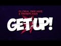 Global Deejays & Frontload - Get Up! (Radio Edit)