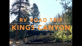 RV Road Trip - Kings Canyon