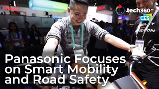 Smart Mobility and Road Safety : Panasonic's Highlights At CES 2020