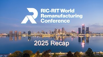 2025 RIC-RIT World Remanufacturing Conference