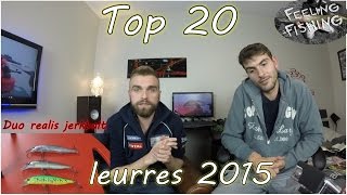 top 20 : Nos meilleurs leurres de la saison peche 2015