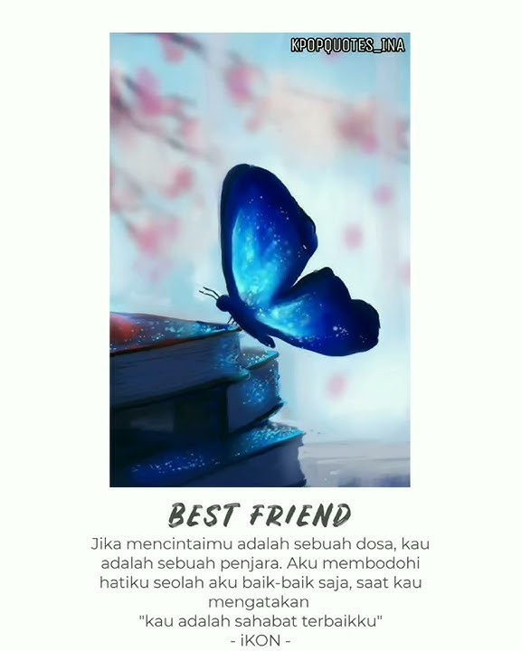 Story WA  IKON BEST FRIEND