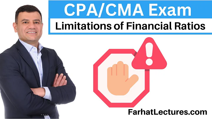 Limitations of Financial Ratios.