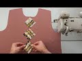🟢 Add a piece of fabric to make the blouse and neck more beautiful.