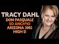 Tracy dahl  donizetti don pasquale so anchio la virt magica arizona 2002 high d