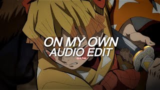 On My Own - Darci Edit Audio