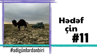 Adi Günlərdən Biri Hədəf Çin Özbəkistan Sərhəddinə Çatdıq