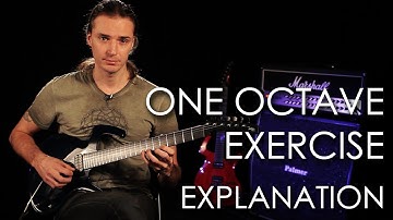 12. One Octave Exercise - Explanation