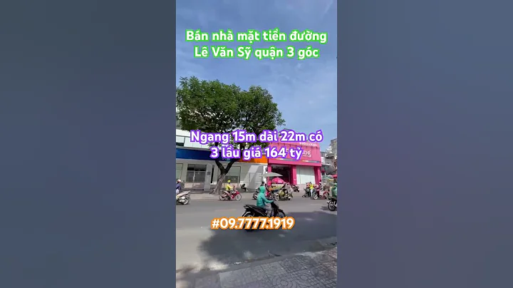 Bán nhà mặt tiền đường Lê Văn Sỹ quận 3 ngang 15m dài 22m 3 lầu căn góc #batdongsan #bannhaquan3