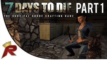 7 Days to Die Multiplayer - Part 1: "Welcome Back" (Alpha 8.6)