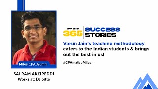 Day 86 | 365 days, 365 success stories #Season2 | Sai Ram Akkipeddi - CPA Alumnus