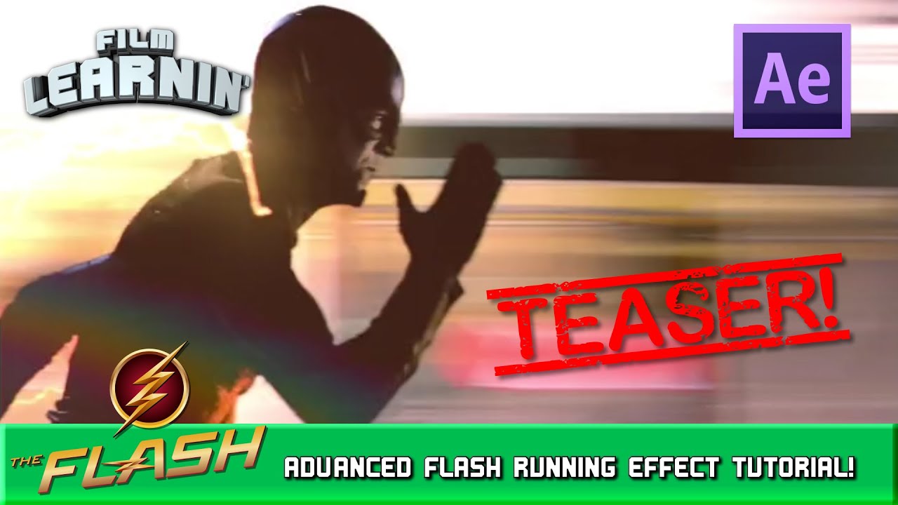 Advanced Flash Running Effect Teaser! Film Learnin YouTube