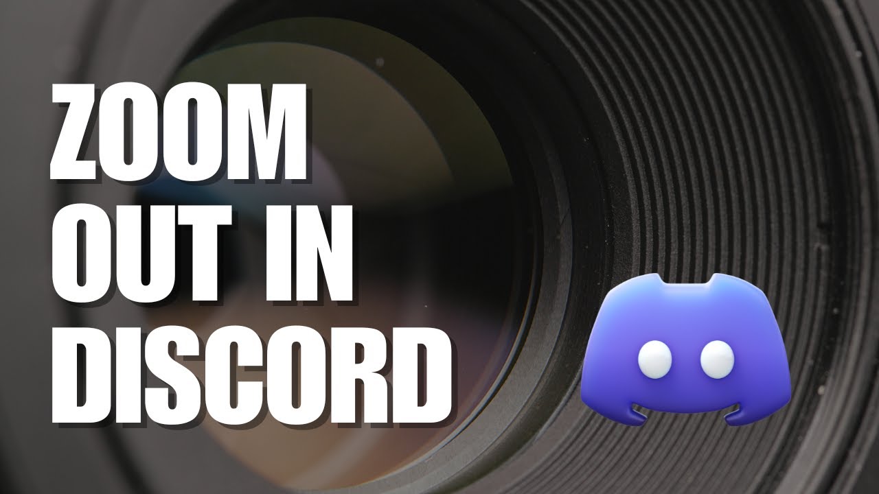 How To Zoom Out In Discord - YouTube