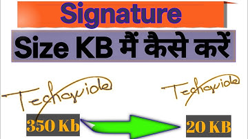 Signature Size KB में कैसे करें | Signature 20KB / 40KB Resize Mobile से
