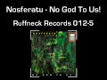 Nosferatu - No God To Us!