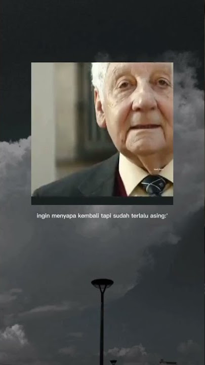 STORY WA INGIN MENYAPA TAPI SUDAH TERLALU ASING:)