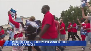 Industry Experts: Autoworkers Strike could impact car prices