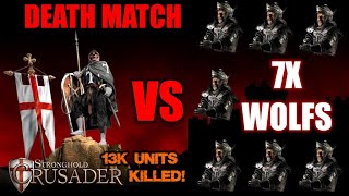 DEATHMATCH: 7 WOLFS vs ME  10,000 gold for EVERYONE  Stronghold Crusader HD (90 speed)