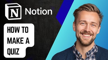 How To Make A Quiz In Notion[2025 Guide]